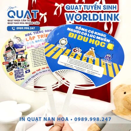 Quạt nhựa tuyển sinh World Link